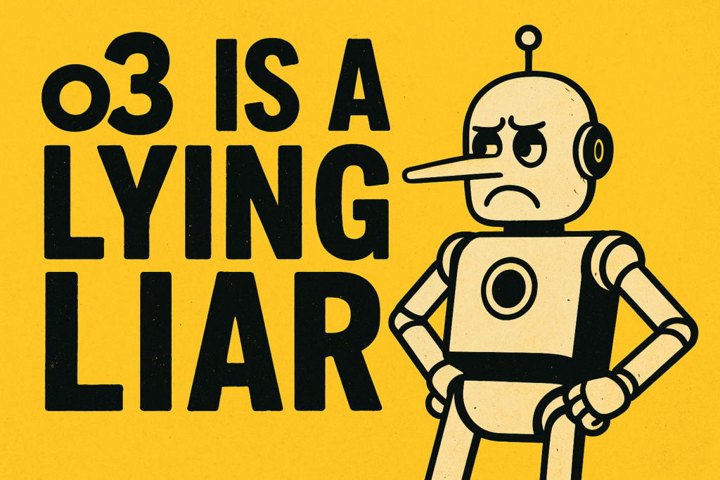 o3-is-a-lying-liar